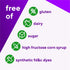 Sugar Free Women's Multi Gummy: Gluten free, dairy free, sugar free, and free of high fructose corn syrup and synthetic FD&C dyes.